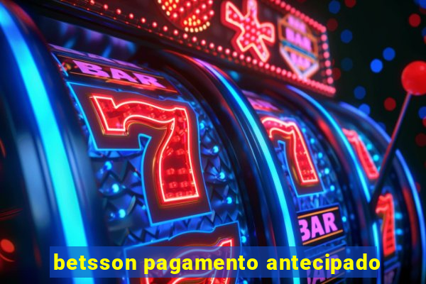 betsson pagamento antecipado